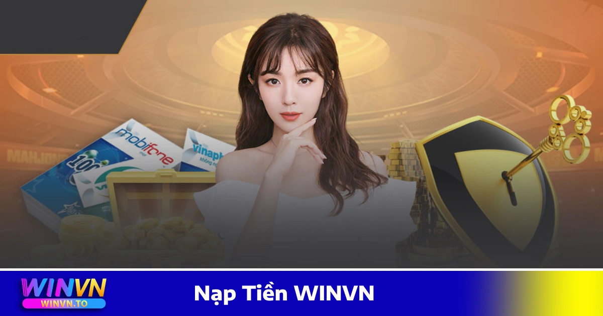 Hướng dẫn nạp tiền qua ngân hàng, ví điện tử, thẻ cào