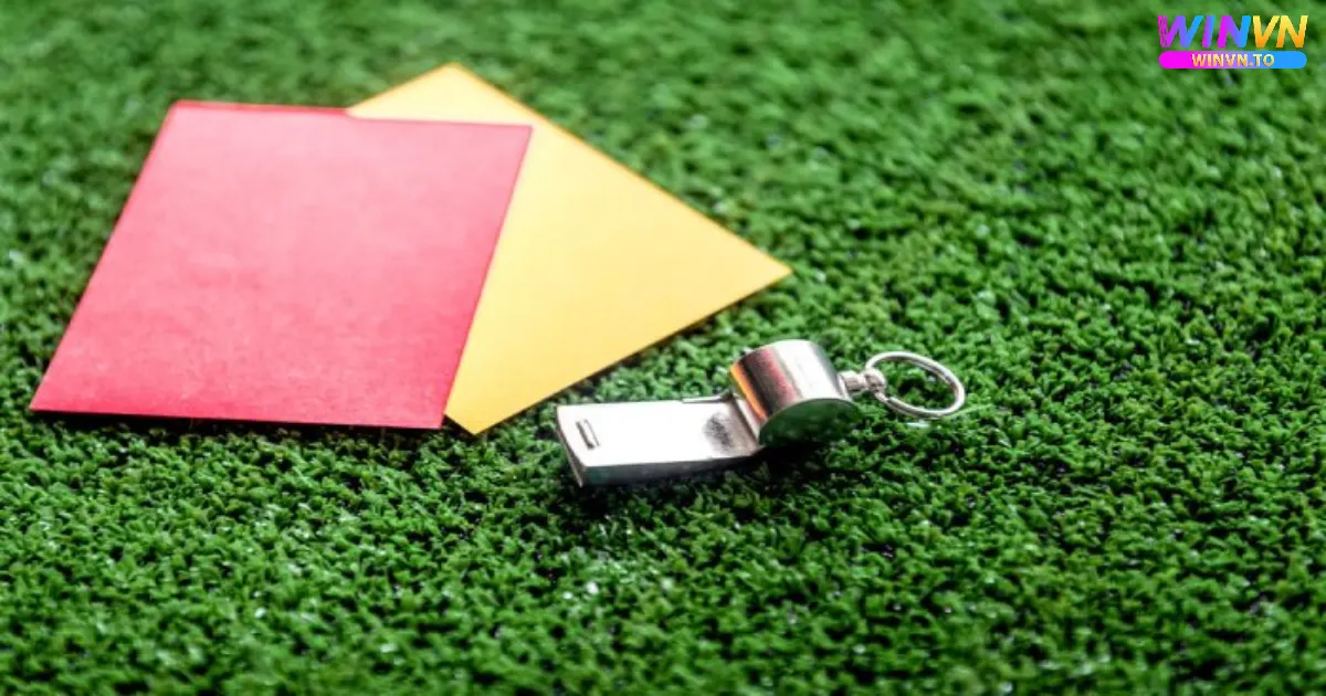 Kèo thẻ phạt là gì? Tổng quan về hình thức cá cược đặc biệt tại WINVN
